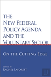 The New Federal Policy Agenda And The Voluntary Sector