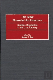 The New Financial Architecture