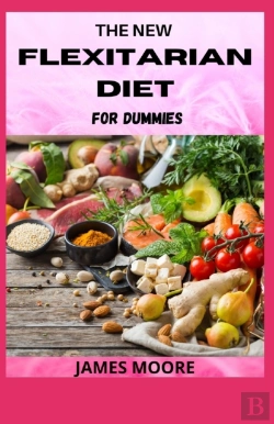 Bertrand.pt - The New Flexitarian Diet For Dummies