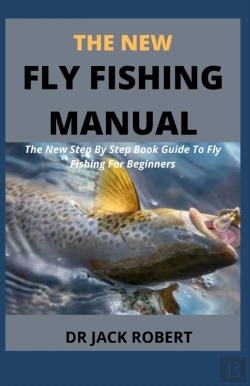 Bertrand.pt - The New Fly Fishing Manual
