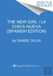 The New Girl \ La Chica Nueva (Spanish Edition)