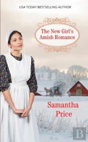 The New Girl'S Amish Romance