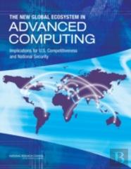 The New Global Ecosystem In Advanced Computing