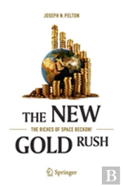 The New Gold Rush