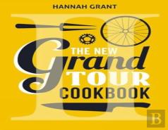 The New Grand Tour Cookbook 2