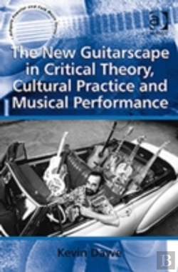 Bertrand.pt - The New Guitarscape In Critical Theory, Cultural Practice And Musical Performance