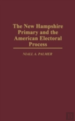 Bertrand.pt - The New Hampshire Primary And The American Electoral Process