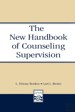 Bertrand.pt - The New Handbook Of Counseling Supervision