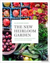 The New Heirloom Garden