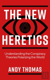 The New Heretics