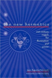 The New Hermetics