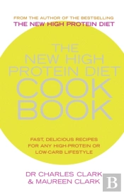 The New High Protein Diet Cookbook