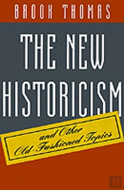 Bertrand.pt - The New Historicism And Other Old-Fashioned Topics