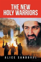 The New Holy Warriors