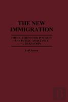 The New Immigration