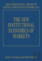 The New Institutional Economics Of Markets