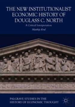 Bertrand.pt - The New Institutionalist Economic History Of Douglass C. North