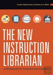 The New Instruction Librarian