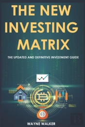 The New Investing Matrix