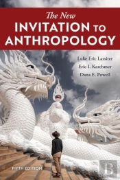 The New Invitation To Anthropology