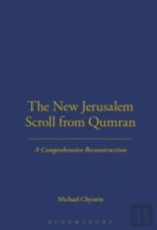 The New Jerusalem Scroll From Qumran