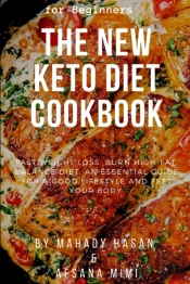 The New Keto Diet Cookbook For Beginners
