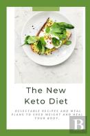 The New Keto Diet