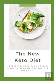 The New Keto Diet