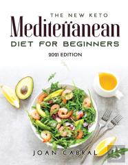 The New Keto Mediterranean Diet For Beginners