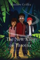 The New King Of Throtna