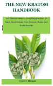 The New Kratom Handbook
