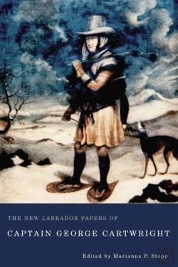 Bertrand.pt - The New Labrador Papers Of Captain George Cartwright