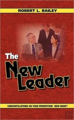 Bertrand.pt - The New Leader, Congratulations On Your Promotion! Now What?