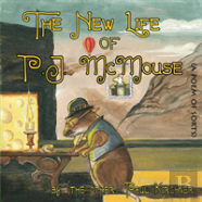 The New Life Of Pj Mcmouse