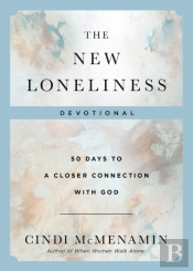 The New Loneliness Devotional