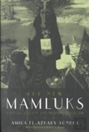The New Mamluks