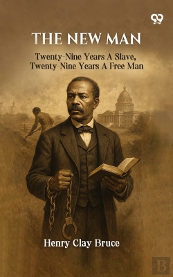 Bertrand.pt - The New Man Twenty-Nine Years A Slave, Twenty-Nine Years A Free Man