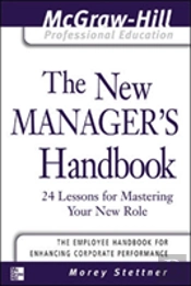 The New Manager'S Handbook