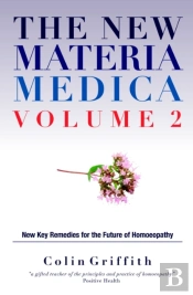 The New Materia Medica Volume 2