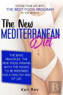 The New Mediterranean Diet