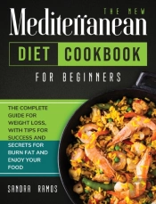 The New Mediterranean Diet Cookbook For Beginners