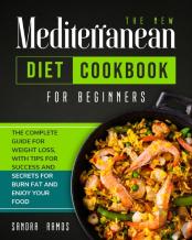 The New Mediterranean Diet Cookbook For Beginners
