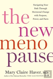 The New Menopause