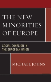 The New Minorities Of Europe