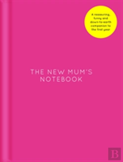 Bertrand.pt - The New Mum'S Notebook