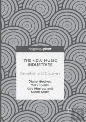The New Music Industries