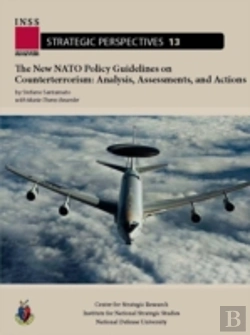 Bertrand.pt - The New Nato Policy Guidelines On Counterterrorism: Analysis, Assessment, And Actions
