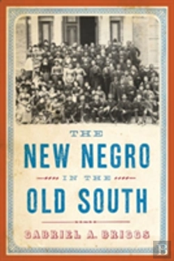 Bertrand.pt - The New Negro In The Old South
