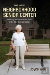 The New Neighborhood Senior Center