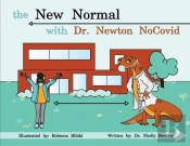 The New Normal With Dr. Newton Nocovid